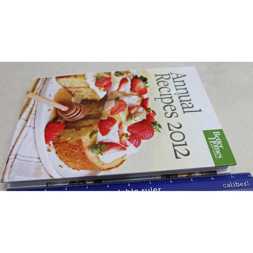Better Homes and Gardens Annual Recipes 2012 Hardcover Cookbook 300+ Recipes